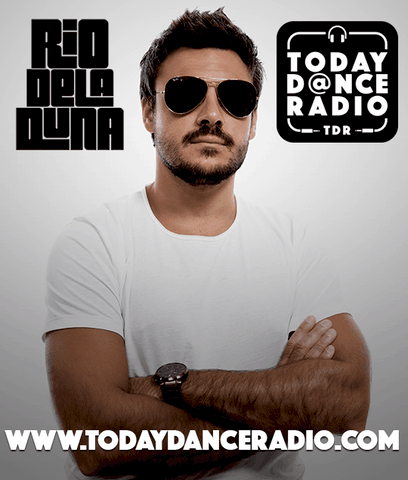 today dance radio tdr plays the DJ and producer Rio Dela Duna with the radio show Vamos Radio Show