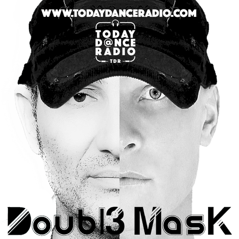 today dance radio tdr plays Doubl3 Mask with the radio show We Are Doubl3 Mask