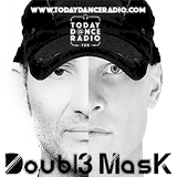 We Are Doubl3 Mask the radio show on Today Dance Radio